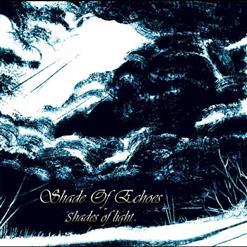 Shade Of Echoes - Shades Of Light (2017)